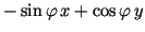 $ -\sin{\varphi }\,x+\cos{\varphi }\,y$