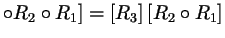 $\displaystyle \o R_2\o R_1] = [R_3]\,[R_2\o R_1]$