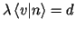 $ \lambda \,\langle v\vert n\rangle =d$