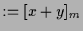 $\displaystyle := [x+y]_m$