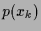 $\displaystyle p(x_k)$