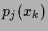 $\displaystyle p_j(x_k)$