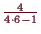 \bgroup\color{demo}$ \frac{4}{4\cdot 6-1}$\egroup