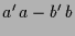 $\displaystyle a'\,a-b'\,b$