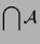 $\displaystyle \bigcap \mathcal{A}$