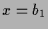 $ x=b_1$