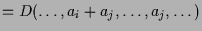 $\displaystyle = D(\dots,a_i+a_j,\dots,a_j,\dots)$