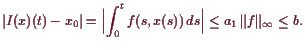 \bgroup\color{demo}$\displaystyle \vert I(x)(t)-x_0\vert=\Bigl\vert\int_0^t f(s,x(s)) ds\Bigr\vert
\leq a_1 \Vert f\Vert_{\infty}\leq b.
$\egroup