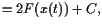 $\displaystyle = 2 F(x(t)) + C,$