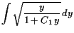 $\displaystyle \int \sqrt{\frac{y}{1+C_1 y}} dy$