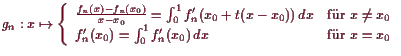 \bgroup\color{demo}$\displaystyle g_n:x\mapsto \left\{\begin{array}{ll} \frac{f_...
...\
f_n'(x_0)=\int_0^1 f_n'(x_0) dx&\text{fr }x=x_0 \end{array}\right.
$\egroup