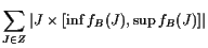 $\displaystyle \sum_{J\in Z} \vert J\times [\inf f_B(J),\sup f_B(J)]\vert$