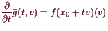 \bgroup\color{demo}$\displaystyle \frac{\d }{\d t} \bar g(t,v) = f(x_0+tv)(v)
$\egroup