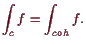 \bgroup\color{demo}$\displaystyle \int_c f = \int_{c\o h} f.
$\egroup