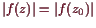 \bgroup\color{demo}$ \vert f(z)\vert=\vert f(z_0)\vert$\egroup