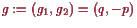 \bgroup\color{proclaim}$ g:=(g_1,g_2)=(q,-p)$\egroup