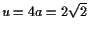 $ u=4a=2\sqrt{2}$