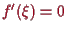 \bgroup\color{proclaim}$ f'(\xi )=0$\egroup