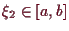 \bgroup\color{demo}$ \xi _2\in[a,b]$\egroup
