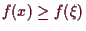 \bgroup\color{demo}$ f(x)\geq f(\xi )$\egroup