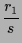 $\displaystyle \frac{r_1}{s}$