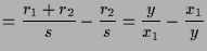 $\displaystyle =\frac{r_1+r_2}{s}-\frac{r_2}{s}=\frac{y}{x_1}-\frac{x_1}{y}$