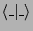 $ \langle\_\vert\_\rangle$