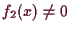 \bgroup\color{demo}$ f_2(x)\ne 0$\egroup