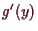 \bgroup\color{demo}$ g'(y)$\egroup