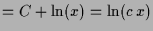 $\displaystyle =C+\ln(x)=\ln(c\,x)$