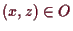 \bgroup\color{demo}$ (x,z)\in O$\egroup