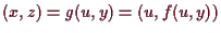 \bgroup\color{demo}$ (x,z)=g(u,y)=(u,f(u,y))$\egroup