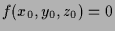 $ f(x_0,y_0,z_0)=0$