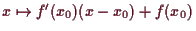 \bgroup\color{demo}$ x\mapsto f'(x_0)(x-x_0)+f(x_0)$\egroup