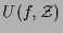 $\displaystyle U(f,\mathcal{Z})$