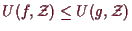 \bgroup\color{demo}$ U(f,\mathcal{Z})\leq U(g,\mathcal{Z})$\egroup