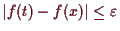 \bgroup\color{demo}$ \vert f(t)-f(x)\vert\leq\varepsilon $\egroup
