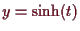 \bgroup\color{demo}$ y=\sinh(t)$\egroup
