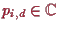 \bgroup\color{proclaim}$ p_{i,d}\in\mathbb{C}$\egroup