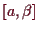 \bgroup\color{demo}$ [a,\beta ]$\egroup