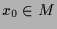 $ x_0\in M$