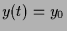 $ y(t)=y_0$