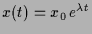 $ x(t)=x_0\,e^{\lambda t}$