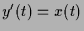$ y'(t)=x(t)$