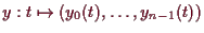 \bgroup\color{demo}$ y:t\mapsto (y_0(t),\dots,y_{n-1}(t))$\egroup