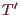 \bgroup\color{demo}$ T'$\egroup