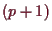 \bgroup\color{demo}$ (p+1)$\egroup