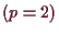 \bgroup\color{demo}$ (p=2)$\egroup