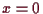 \bgroup\color{demo}$ x=0$\egroup