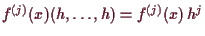 \bgroup\color{demo}$ f^{(j)}(x)(h,\dots,h)=f^{(j)}(x)\,h^j$\egroup